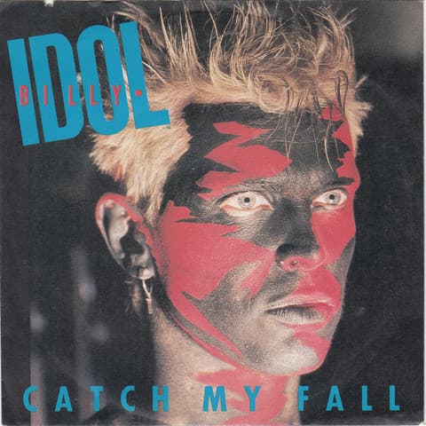 Billy Idol — Catch My Fall