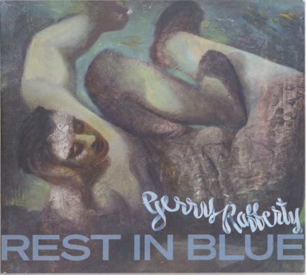 Gerry Rafferty — Rest In Blue