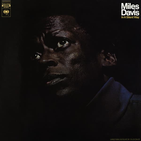 Miles Davis — In A Silent Way