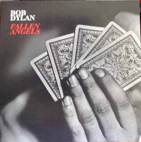 Bob Dylan — Fallen Angels