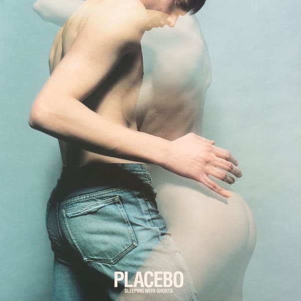 Placebo — Sleeping With Ghosts
