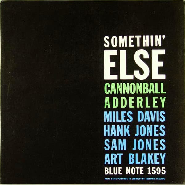 Cannonball Adderley — Somethin’ Else