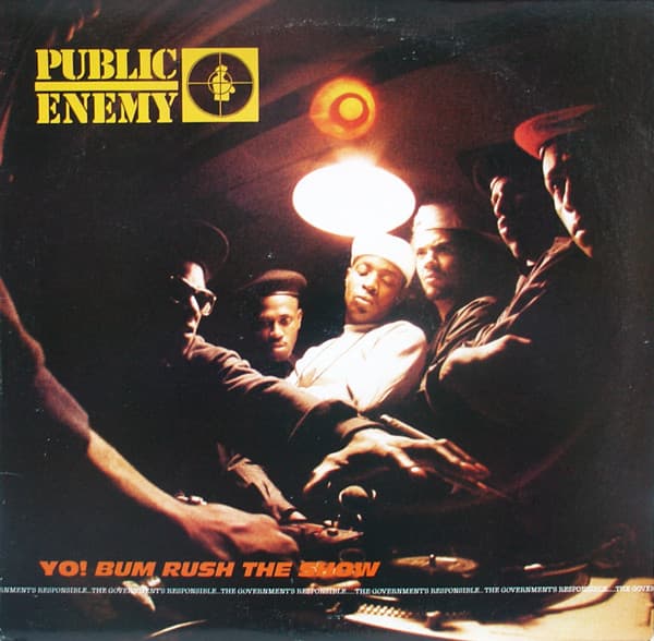 Public Enemy — Yo! Bum Rush The Show