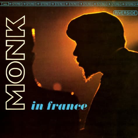 Thelonious Monk — Monk In France
